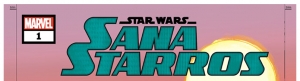 漫威将推出正史漫画《星球大战：萨娜·斯塔罗斯》