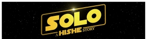 【HISHE】《游侠索罗：星球大战外传》应该怎样结束
